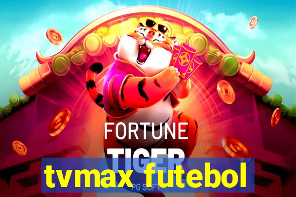 tvmax futebol